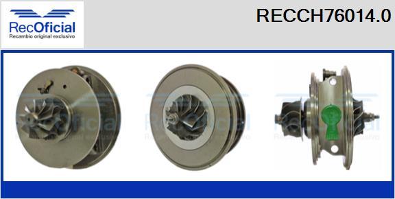 RECOFICIAL RECCH76014.0 - Serdeņa bloks, Turbokompresors adetalas.lv