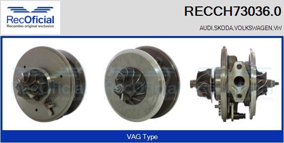 RECOFICIAL RECCH73036.0 - Serdeņa bloks, Turbokompresors adetalas.lv