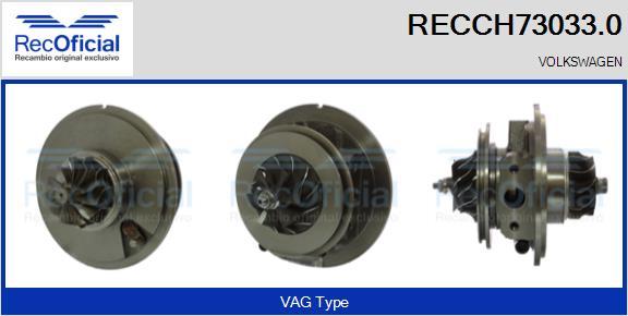 RECOFICIAL RECCH73033.0 - Serdeņa bloks, Turbokompresors adetalas.lv