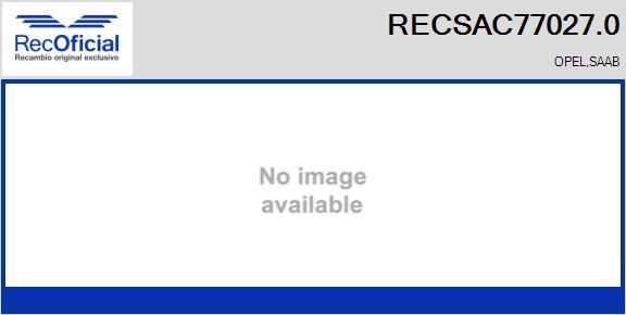 RECOFICIAL RECSAC77027.0 - Kompresors, Gaisa kond. sistēma adetalas.lv
