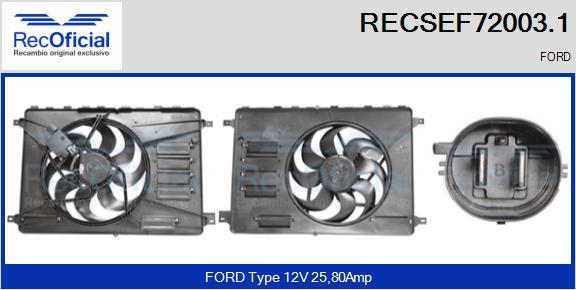 RECOFICIAL RECSEF72003.1 - Elektromotors, Dzes. sist. radiatora ventilators adetalas.lv