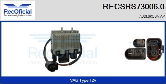 RECOFICIAL RECSRS73006.0 - Papildus rezistors, Elektromotors-Radiatora ventilators adetalas.lv